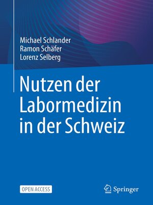 cover image of Nutzen der Labormedizin in der Schweiz